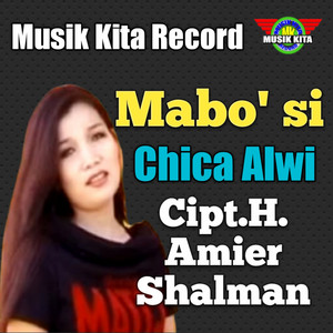 Mabo' Si by Chica Alwi