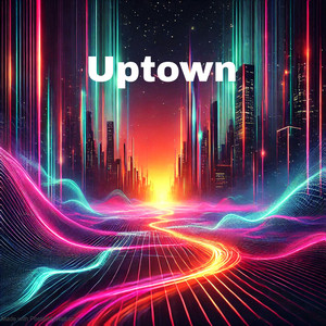 Uptown High by Jaxon Ray Miller