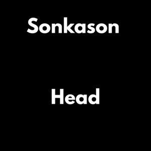 Head by Sonkason, Oto ukona