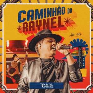 Fim de Semana / Vaqueiro Ferruado / Seis Cordas / É Proibido Cochilar / Viajate Forrozeiro / Calor da Vaquejada - Ao Vivo by Raynel Guedes