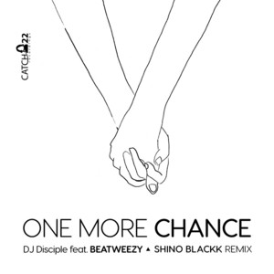 One More Chance (feat. Beatweezy) [Shino Blackk Remix]