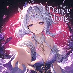 I Dance Alone (Odette 