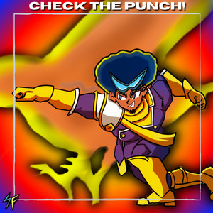 CHECK THE PUNCH! by S4MMY'S FL0W