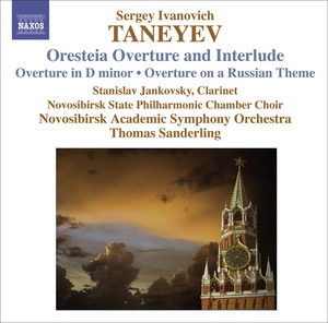Taneyev, S.I.: Oresteya: Overture and Entr'Acte / Overture in D Minor / Overture On A Russian Theme