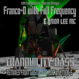 Tranquility Bass (feat. Arion Lee Mc)