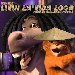 livin la vida loca - song and lyrics by Re-Ill | Spotify