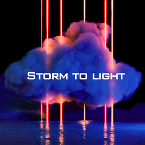 Storm To Light by NENR Rhythm