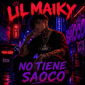No tienen Saoco by Lil maiky