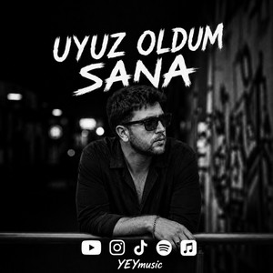 UYUZ OLDUM SANA - YUNUS EMRE YETİM by YEYmusic