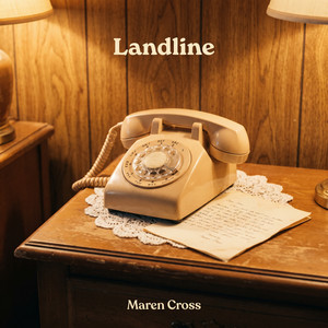 Landline by Maren Cross