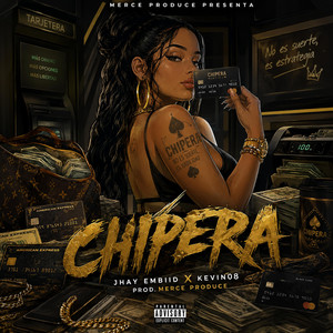 Chipera - Remastered by Merce Produce, Jhay Embiid