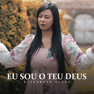 Eu Sou o Teu Deus