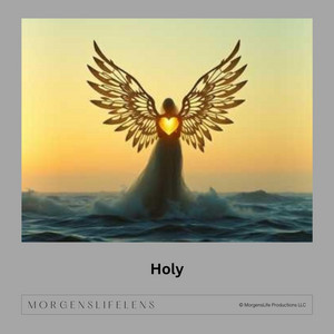 Holy by MorgensLifeLens