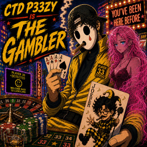 THE G4MBLR by CTD P33ZY