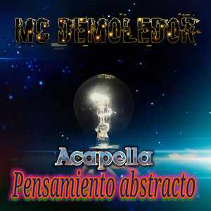 Pensamiento Abstracto (Acapella) [En Vivo]