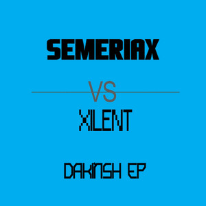 Dakinsh by Semeriax, Xilent