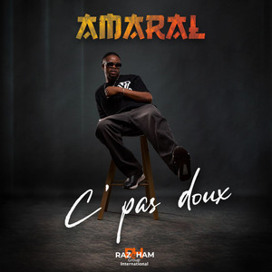 Amaral Dafrik - C'pas doux
