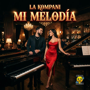 Mi Melodia by La Kompani