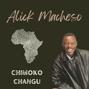 Alick Macheso - Chimoko Changu