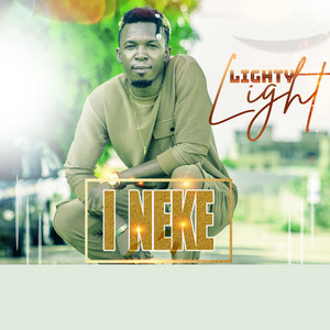 LIGHTY LIGHT - I Neke