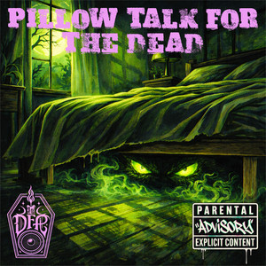 PILLOW TALK FOR THE DEAD by Deadfolk Prophet