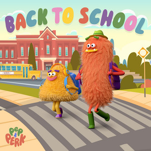 Pep and Perk - Back to School