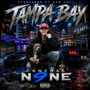 Tampa Bay by Central N9ne