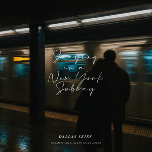 Swaying In A New York Subway by Dallas Skies
