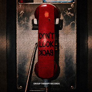 Don't Look Back by Eren Yildiz, whereisvero, FAITH