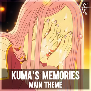 Kuma's Memories Theme (From 'One Piece') by Grand Line Symphony