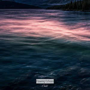 Flowing Echoes by Calil
