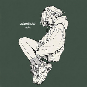 Somehow by mishiri