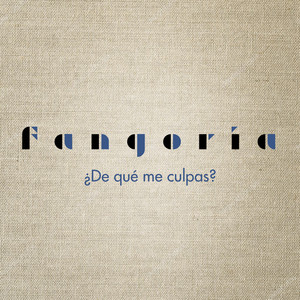 ¿De qué me culpas? by Fangoria