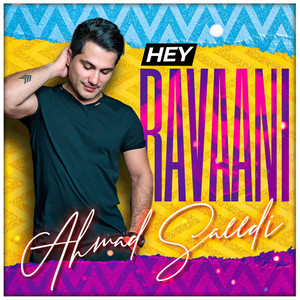 Hey Ravani — Ahmad Saeedi cover art