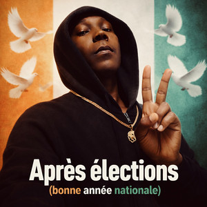 Après élections (Bonne année Nationale) by Anderson 1er