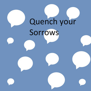 Pezxord - Quench Your Sorrows