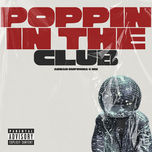 Adnan Gufrona & MW - Poppin in the Club