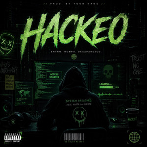 HACKEO by Loryx Bonz