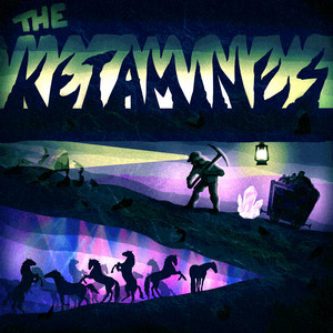 THE KETAMINES by Phil and The Blanks