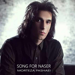 A Song For Naser — Morteza Pashaei cover art