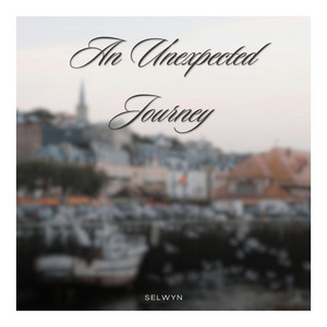 An Unexpected Journey - Radio edit by Selwyn