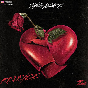 REVENGE by yung azure