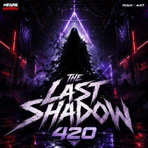 The Last Shadow by 420Stoned4Live
