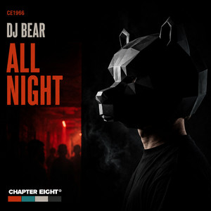 ALL NIGHT by DJ Bear