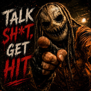 TALK SHIT, GET HIT by DARK COUNTRY USA PLAYLIST