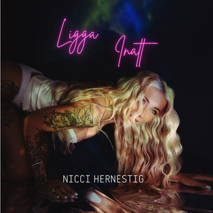 Ligga Inatt by Nicci Hernestig