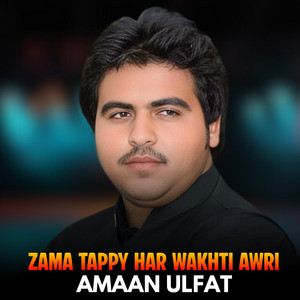 Amaan Ulfat - Zama Tappy Har Wakhti Awri