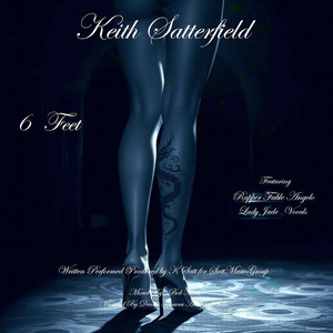 6 Feet by Keith Satterfield, Lady Jade, Fable Angelo