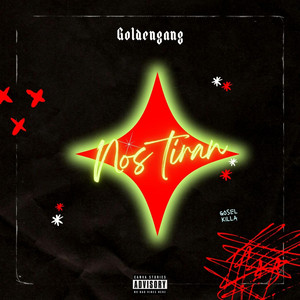 Nos tiran by Gosel Killa