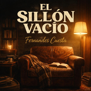 EL SILLÓN VACÍO by Fernandes Cuesta